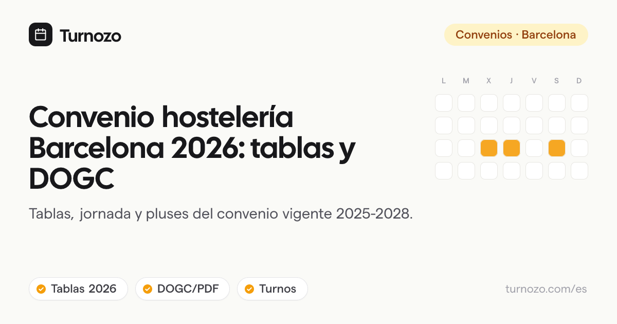 Convenio de hostelería Barcelona 2026 con tabla salarial, DOGC, jornada y turnos