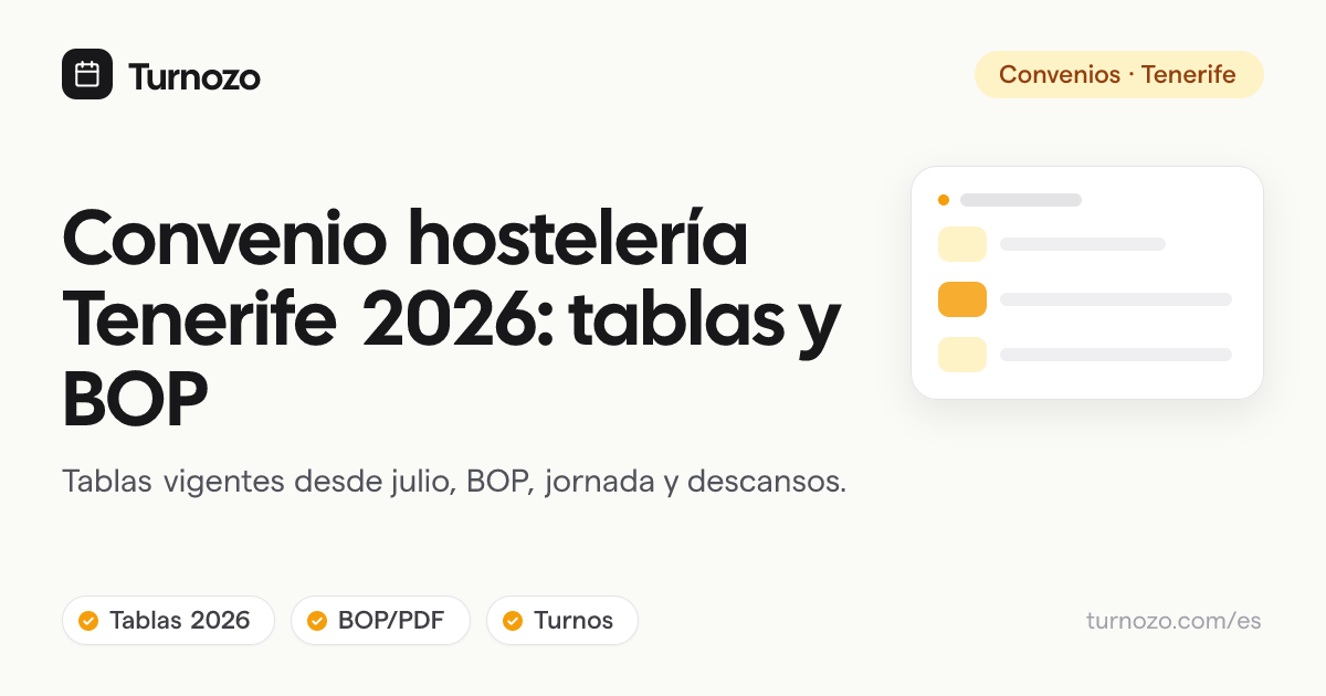 Convenio de hostelería de Tenerife 2026 con tablas salariales, BOP, jornada y turnos