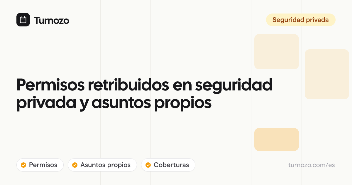 Calendario de permisos y cobertura de turnos en una empresa de seguridad privada
