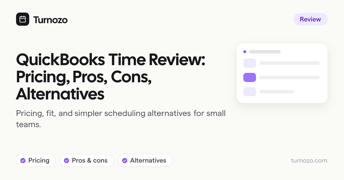 QuickBooks Time review comparing Intuit payroll fit with simpler scheduling and clock-in alternatives