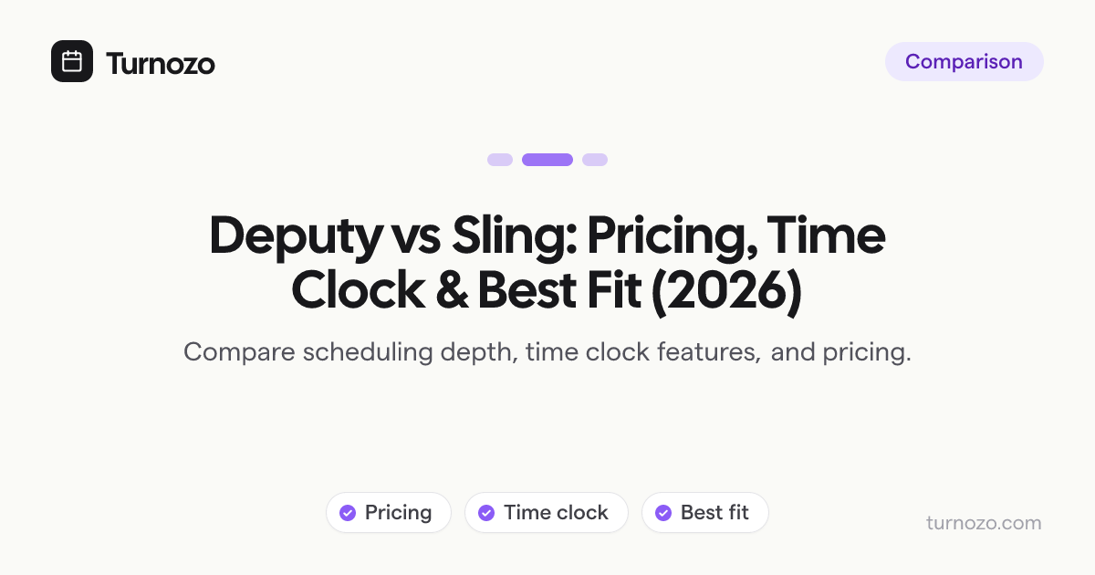 Deputy vs Sling comparison covering pricing, time clock, and best fit